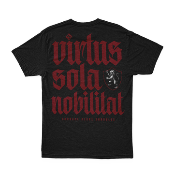 "Virtus Sola Nobilitat" T-Shirt